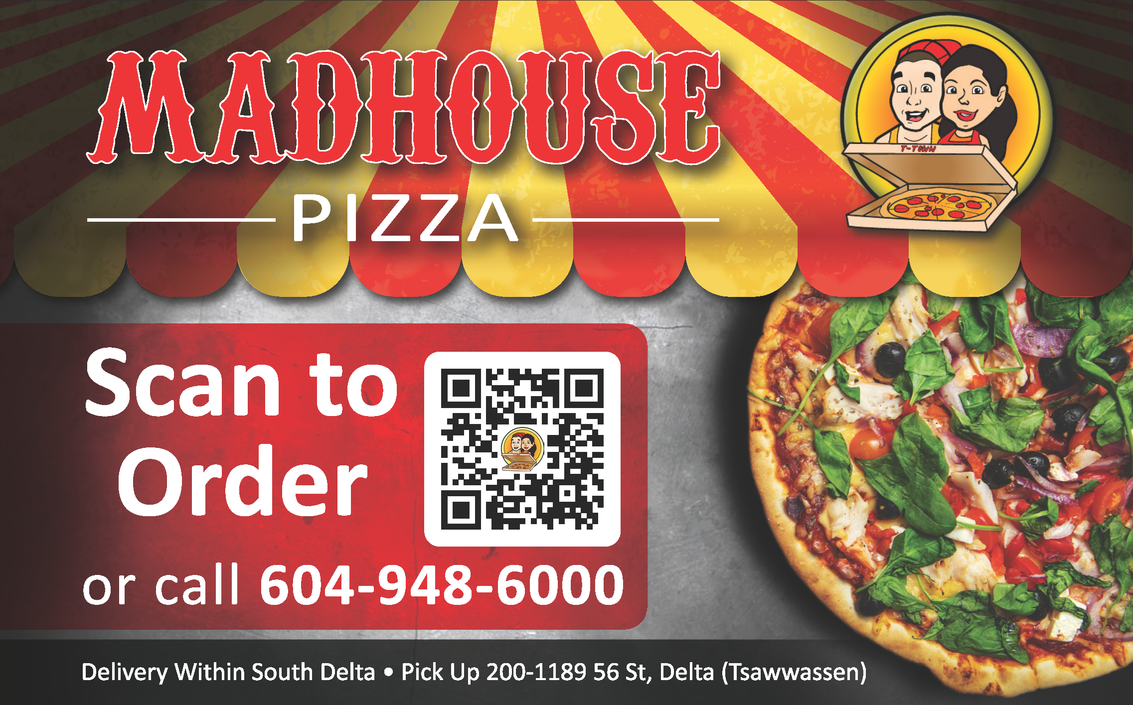 Madhouse Pizza: Branding, advertising, photo manipulation, vector graphics, custom QR Code, etc.