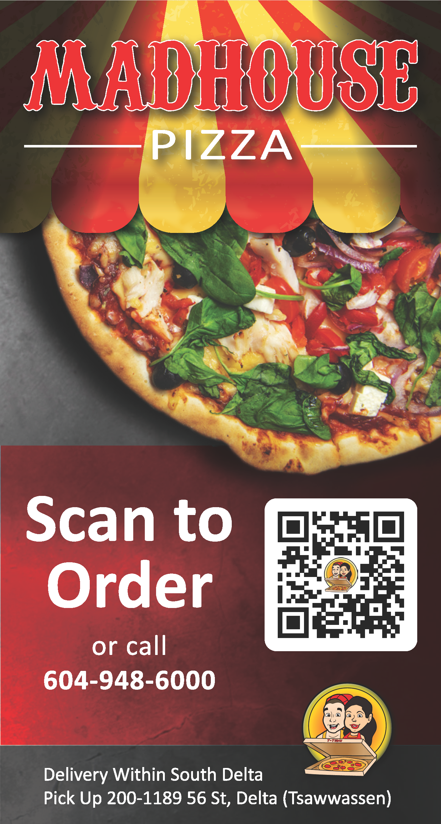 Madhouse Pizza: Branding, advertising, photo manipulation, vector graphics, custom QR Code, etc.